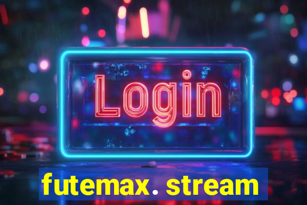 futemax. stream